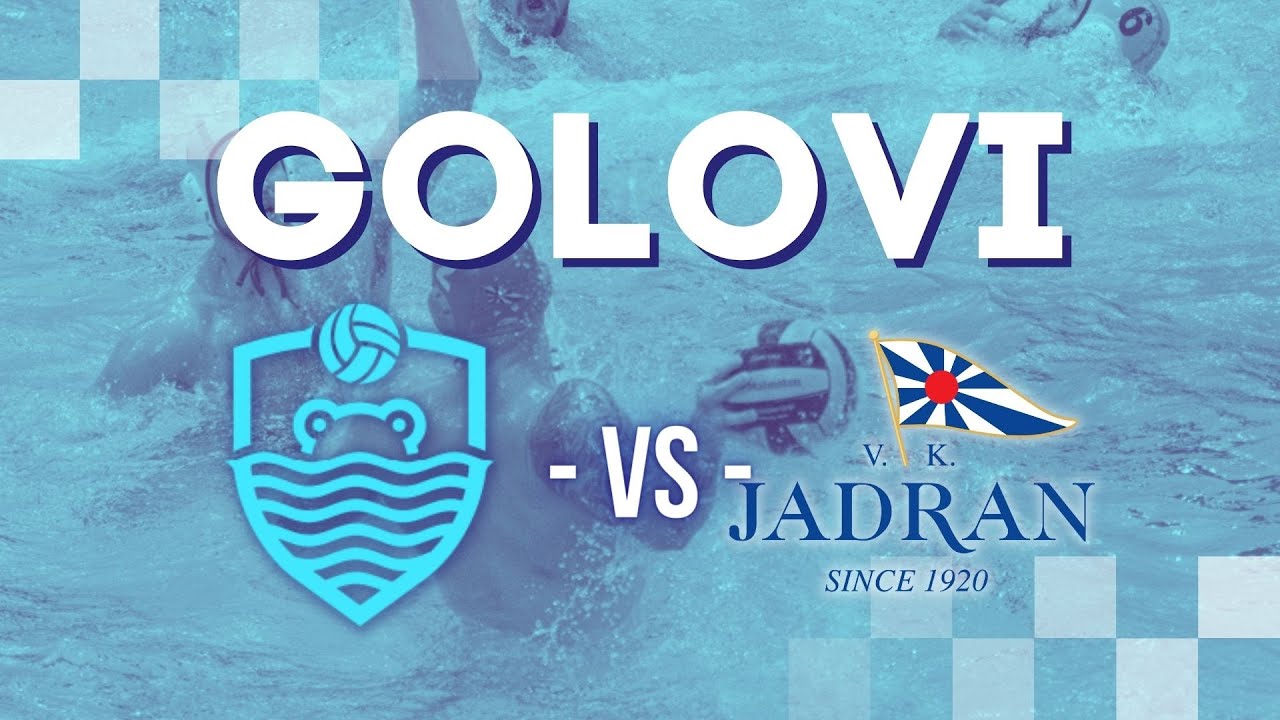Golovi s utakmice - HAVK Mladost vs VK Jadran ST (PH 13. kolo)