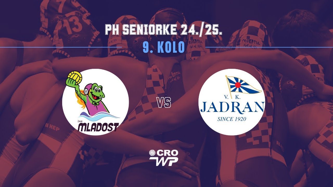 ŽAVK Mladost - Jadran, PH seniorke 24./25., 9. kolo